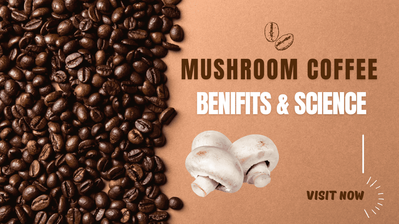 Mushroom Coffee