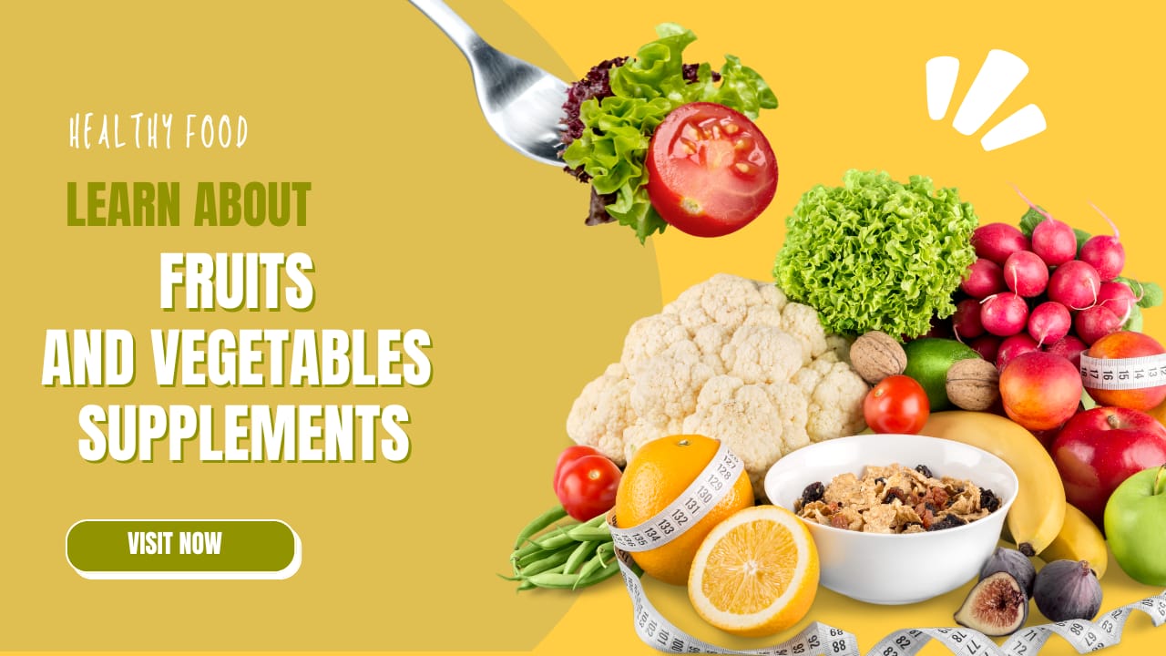 fruits and vegetables supplements